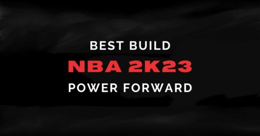 NBA 2K23: ベスト パワー フォワード (PF) ビルドとヒント