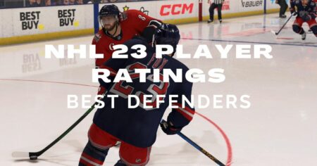 NHL 23 Player Ratings Best Defenders