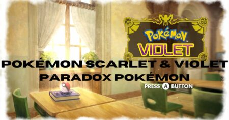 Pokémon Scarlet & Violet Paradox Pokémon