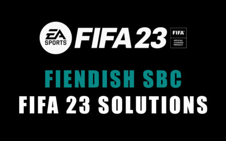 Best Fiendish SBC Squad Building Challenge FIFA 23 Solutions