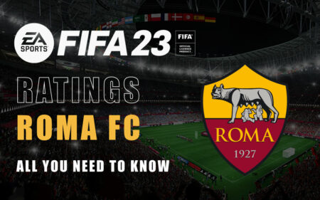 FIFA 23 Ratings: Roma FC Guide