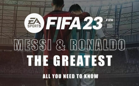 FIFA 23 Messi and Ronaldo: Two of the Greatest of the Generation