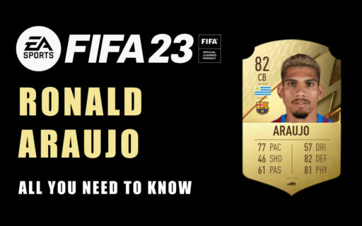 The Rise of Player Ronald Araujo in FIFA 23