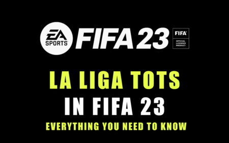 Everything you need to know about La Liga Tots in FIFA 23