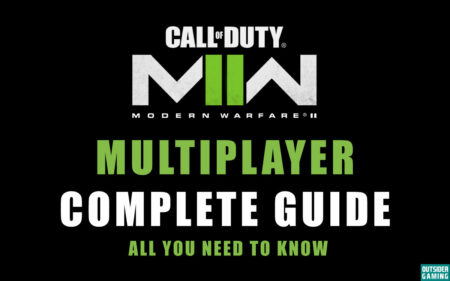 Call of Duty Modern Warfare 2 Multiplayer Complete Guide