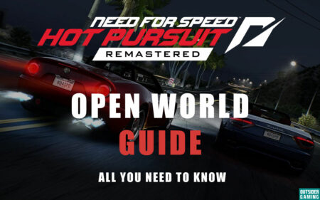 Is Need for Speed Hot Pursuit Open World? Guide