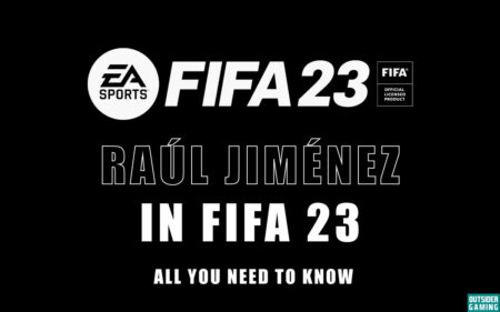 Raúl Jiménez FIFA 23 Complete Guide