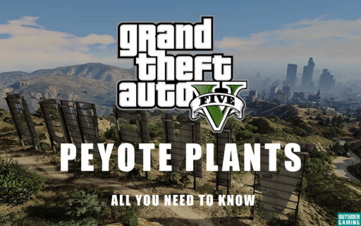 Peyote Plants in GTA 5 all Locations on the Map