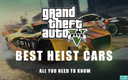 What are the Best Cars in GTA 5 to Use in Heists? Complete Guide