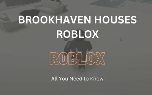 All You Need to Know About Brookhaven Houses Roblox