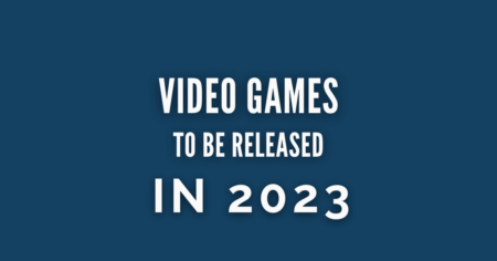 2023年にリリースされるビデオゲーム