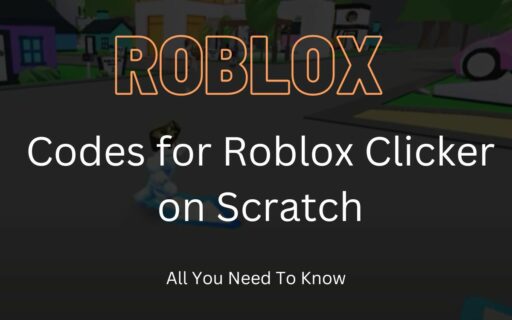 Unlock the latest and most exclusive codes for Roblox Clicker on Scratch