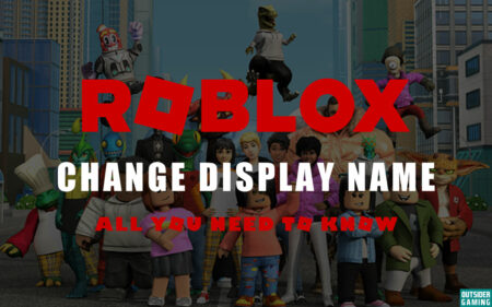 How to Change Your Roblox Display Name? Complete Guide Explained