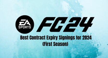 EA Sports FC 24 Career Mode: Best Contract Expiry Signings for 2024 (First Season)