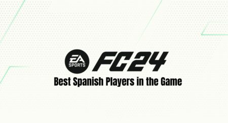 EA Sports FC 24 Ratings: Best Spanish Players in the Game